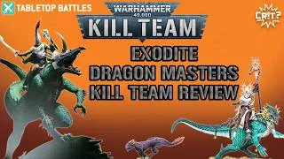 Thumbnail: Exodite Dragon Masters Kill Team Review