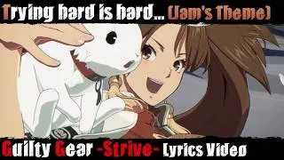Thumbnail: Trying hard is hard, so I try hard to try hard. (Jam's Theme) UNOFFICIAL Lyrics