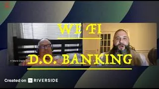Thumbnail: PODCAST: D.O. WE-FI DECENTRALIZED BANKING | PART OF THE WEALTH TRANSFER FROM WICKED TO RIGHTEOUS
