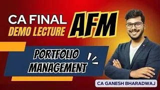 Thumbnail: CA FINAL AFM | DEMO LECTURES | PORTFOLIO MANAGEMENT