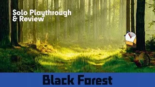 Thumbnail: Black Forest - Solo Board Game Playthrough & Review