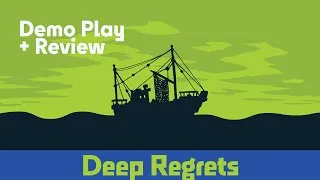 Thumbnail: Deep Regrets - Demo Play & Review