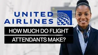 Thumbnail: United Airlines | How Much Do Flight Attendant's Make?