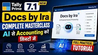 Thumbnail: 🚀 TallyPrime 7.1 Docs by Ira Complete Masterclass | AI Invoice Entry Full Practical Tutorial