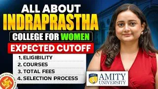 Thumbnail: Indraprastha College for Women CUET Cutoff 2026 📈| Admission, Courses, Eligibility & Fees|Careers360