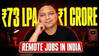 Thumbnail: How You Can Get 70+ Lakhs Remote Job in India  I work from home jobs I remote jobs in india