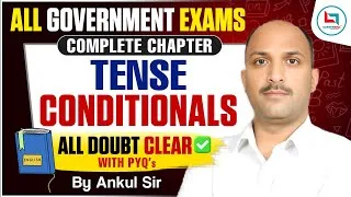 Thumbnail: All Goverment Exams | English Tense Conditionals | Rules for Tense English by Ankul Singh Sir