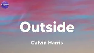 Thumbnail: Calvin Harris - Outside (feat. Ellie Goulding) (Lyrics)
