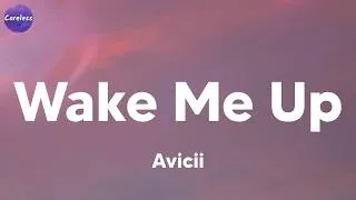 Thumbnail: Avicii - Wake Me Up (Lyrics)