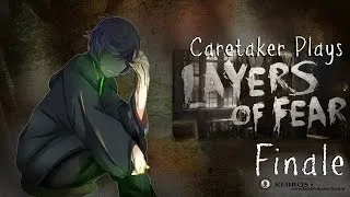 Thumbnail: Caretaker Plays - Layers Of Fear Finale | Witness