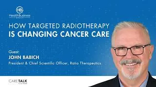 Thumbnail: How Targeted Radiotherapy Is Changing Cancer Care w/ John Babich, President, CSO, Ratio Therapeutics