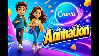 Thumbnail: How to make Animation using Canva | Canva Step By Step Tutorial