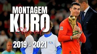 Thumbnail: Cristiano Ronaldo [Portugal] • MONTAGEM KURO (Slowed) • Amazing Skills & Goals | HD