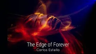 Thumbnail: The Edge of Forever - Carlos Estella - Eternal Cinematic Journey -  Royalty Free Music