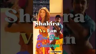 Thumbnail: 🔥 Dai Dai Challenge TAKE#1: Shakira Vs Fan