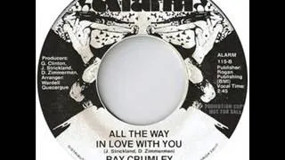Thumbnail: Ray Crumley All The Way In Love With You