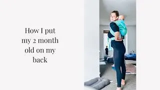 Thumbnail: How I put my newborn on my back to back carry | Baby Wearing | Mei Tai