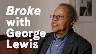 Thumbnail: George Lewis on “Broke” with Ensemble Connect | Behind the Scenes