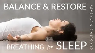 Thumbnail: Balance and Restore | Breathing & Tension Release for Sleep