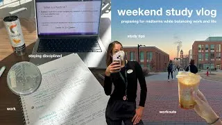 Thumbnail: WEEKEND STUDY VLOG | preparing for midterm season while prioritizing health and balance!