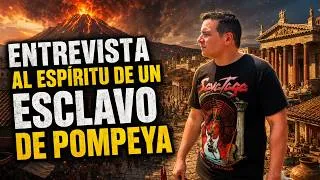 Thumbnail: Entrevista al espiritu de un esclavo de Pompeya