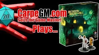 Thumbnail: CarpeGM Plays; Betrayal at House on the Hill Part 3.