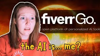Thumbnail: Fiverr Go: copying freelancers for AI's newest hellscape (Fiverr Pro Reacts)