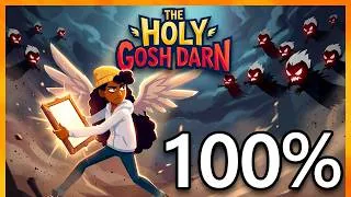 Thumbnail: The Holy Gosh Darn - Full Game Walkthrough (No Commentary) - 100% Achievements
