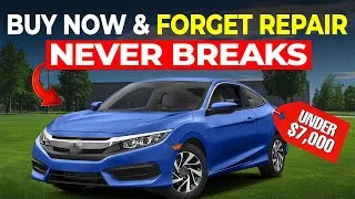 Thumbnail: 10 Cheap & Reliable Cars Under $7,000 That LAST FOREVER!