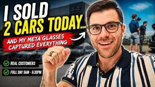 Thumbnail: I Sold 2 Cars Today... And My Meta Glasses Captured Everything