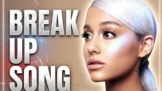 Thumbnail: Ariana Grande - Break Up Song (Official Music Video)