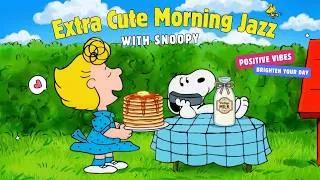Thumbnail: A Super Cute Morning with Snoopy 🎀☀️ Extra Happy Oldies Jazz for Coffee, Work & Happy Vibes