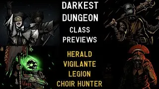 Thumbnail: Darkest Dungeon Mods: Herald, Vigilante, Legion, and Choir Hunter