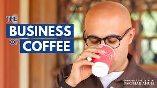 Thumbnail: India’s Booming Coffee Culture | Founder’s Office with Sarthak Ahuja