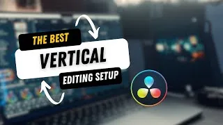 Thumbnail: The Ultimate DaVinci Resolve Vertical Editing Setup for 2024