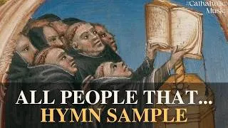 Thumbnail: All People that on Earth do Dwell | Breviary Hymn Sample