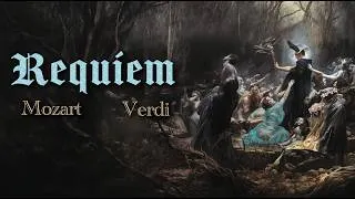 Thumbnail: Mozart & Verdi: Requiem | Cathartic Classics