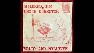 Thumbnail: Rollo & Bollivar Mildred Our Choir Director