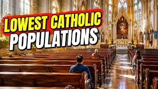 Thumbnail: Why These 10 Countries Have Astonishingly Low Catholic Populations | Catholic Statistics