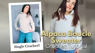 Thumbnail: Crochet Sweater Tutorial | Easy Cozy Bouclé Jumper