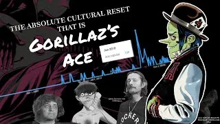 Thumbnail: THE ACE FILES #4: Gorillaz