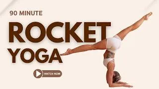Thumbnail: Rocket Yoga | 90 Minute Advanced Vinyasa Yoga with Cat Meffan