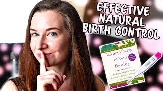 Thumbnail: All About my Natural Birth Control 💋 An Intro to the Fertility Awareness Method of Birth Control