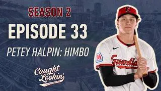 Thumbnail: S2E33: Petey Halpin: Himbo