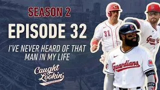 Thumbnail: S2E32: I've Never Heard of That Man in my Life