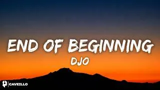Thumbnail: Djo - End Of Beginning (Lyrics)