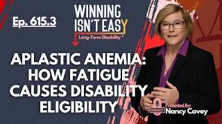 Thumbnail: Aplastic Anemia Complications: How Severe Fatigue Impacts Disability Eligibility