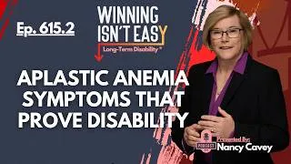 Thumbnail: Aplastic Anemia: The Symptoms That Prove Disability
