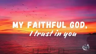 Thumbnail: My Faithful God, I Trust In You | Female Cover | Acoustic Worship 