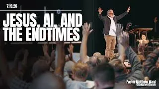 Thumbnail: Jesus AI and the End Times | Pastor Matthew Ward
